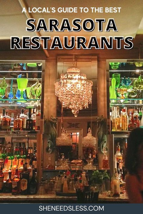 image of sarasota florida restaurant with text overlay a local's guide to the best sarasota restaurants Sarasota Florida Things To Do In, Florida Trip Outfits, Florida Packing List, Florida Packing, Sarasota Restaurants, Florida Family Vacation, Florida Restaurants, Florida Trip, Trendy Bar