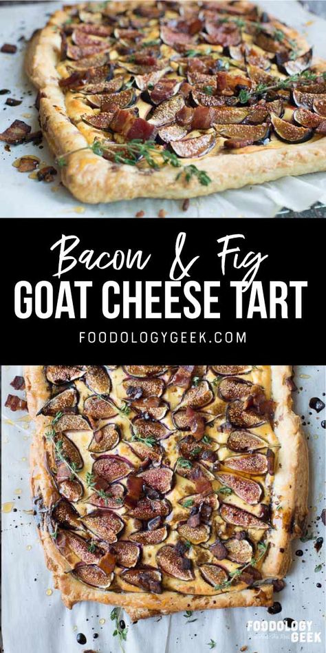 Puff Pastry With Fig Jam, Fig And Goat Cheese Puff Pastry, Fig Blue Cheese Puff Pastry, Fig Tart Puff Pastry, Tart Appetizer, Fig Bacon Goat Cheese, Fig Appetizer Recipes, Bacon Wrapped Figs, Steak And Lobster Dinner