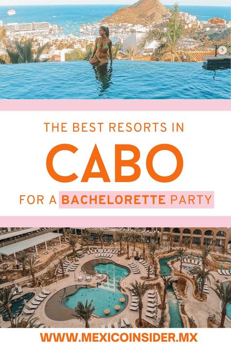 The top 5 best hotels in Cabo for a bachelorette party Bachelorette Party In Cabo, Cabo Bachelorette Party Itinerary, Los Cabos Bachelorette Party, Bachelorette In Cabo, Cabo San Lucas Bachelorette Party, Bachelorette In Mexico, Cabo Bachelorette Itinerary, Punta Cana Bachelorette Party, Cabo Bachelorette Theme