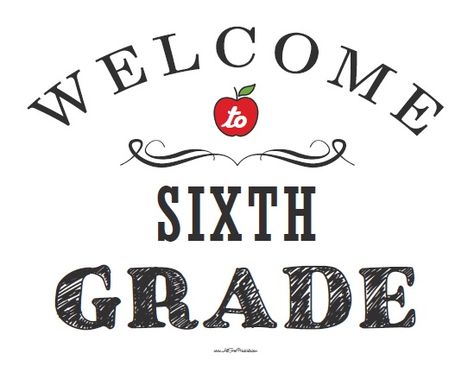 Free Printable Welcome to Sixth Grade Sign Tenth Grade, Welcome To School, Ninth Grade, Happy Students, Classroom Activity, Homeschool Classroom, Welcome Back To School, Seventh Grade, Eighth Grade