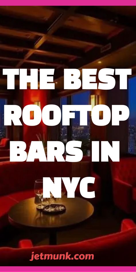 The Best Rooftop Bars in NYC for Stunning Views and Drinks Rooftop Hangout, Rooftop Brunch, Rooftop Bars Nyc, Sunset Cocktail, Destination Travel, Nyc Rooftop, Seasonal Cocktail, Best Rooftop Bars, Visiting Nyc