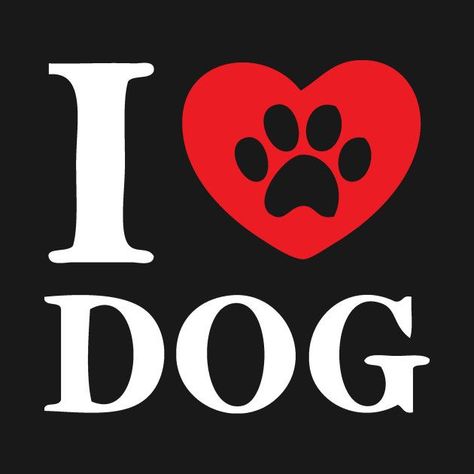 Check out this awesome 'I+Love+Dogs' design on @TeePublic! dogs | dog treats homemade | dog tattoo | dog memes | dog quotes | dog breeds | dogs and puppies | dog room ideas | Dogs N Dogs | The-Hunting-Dog | Natural Dog Health Remedies | Tshirt dog pets | Dog Room Ideas, Dog Treats Homemade, Memes Dog, Love Your Pet Day, Tattoo Dog, Dog Room, I Love My Dog, Animal Graphic Tee, Me And My Dog