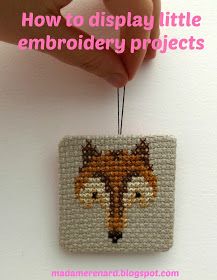 how to display little embroidery projects - a tutorial by madamerenard Display Cross Stitch, Cross Stitch Display, Framed Cross Stitch, Framed Embroidery, Mini Cross Stitch, Mini Cross, Crafts With Pictures, Blanket Stitch, Thread Work