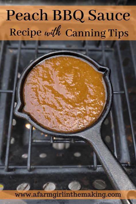 Peach BBQ Sauce Recipe with Canning Tips | A Farm Girl in the Making Peach Bbq Sauce Recipe, Peach Bbq, Canning Peppers, Canning Peaches, Homemade Bbq Sauce, Peach Recipes, Homemade Pantry, Bbq Sauces, Canning Tips