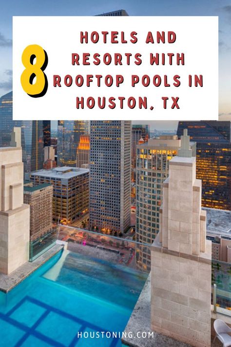 Restaurants Md Anderson Houston, Rooftop Pools, Houston Hotels, Love Hotel, Hilton Hotels, Restaurant Architecture, Skyline View, Hotel Pool, Rooftop Pool