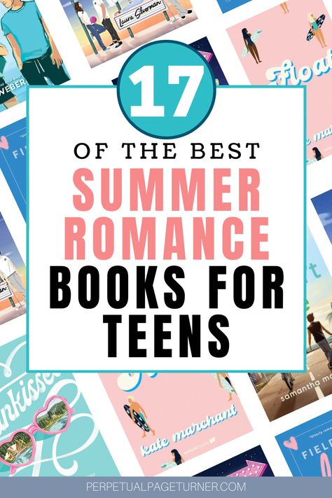 book cover collage with text overlay that says 17 of the best summer romance books for teens Good Teen Books To Read, Teen Girl Books To Read, Good Romance Books For Teens, Teenage Romance Books, Best Teen Romance Books, Books For Teens Girls To Read, Romcom Books For Teens, Romantic Books To Read For Teens, Must Read Books For Teens