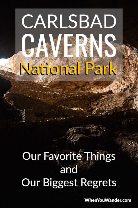 Carlsbad Caverns National Park: Our Favorite Things and Our Biggest Regrets | When You Wander Travel New Mexico, Guadalupe Mountains National Park, Carlsbad Caverns National Park, Guadalupe Mountains, Rv Parks And Campgrounds, Carlsbad Caverns, National Park Travel, Cave Tours, Us Road Trip