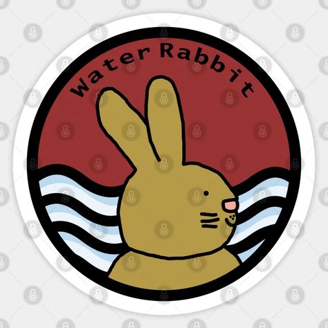 Water Rabbit Chinese Zodiac - Year Of The Rabbit - Sticker | TeePublic Water Rabbit Chinese Zodiac, Water Bunny, Water Rabbit, Rabbit Portrait, 60th Birthday Poster, Rabbit Sticker, 61st Birthday, 61 Birthday, Zodiac Years