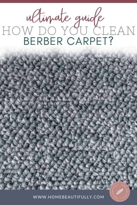 Wondering how do you clean a Berber carpet? Discover expert tips on cleaning and maintaining your Berber carpet for a pristine look. The post How Do You Clean Berber Carpet? [Step-by-Step Cleaning Guide] appeared first on Home Beautifully. Cleaning Products Design, Carpet Cleaner Homemade, How Do You Clean, Cleaning Techniques, Cleaning Guide, Carpet Cleaning Company, Professional Carpet Cleaning, Carpet Cleaning Service, Carpet Stains