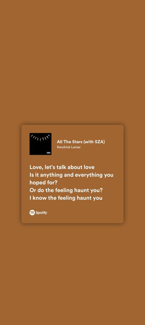 All The Stars Kendrick Lamar Lyrics, All The Stars Kendrick Lamar, All The Stars Are Closer, Kendrick Lamar Lyrics, Bedroom Redecorating, Let's Talk About Love, Spotify Lyrics, Reaction Face, Phone Organization