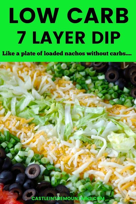 Keto Bean Dip, Layer Dip Recipe, Keto Dips, 7 Layer Dip Recipe, Grain Free Snacks, Layered Dip Recipes, 7 Layer Dip, Nacho Dip, Lowcarb Recipes