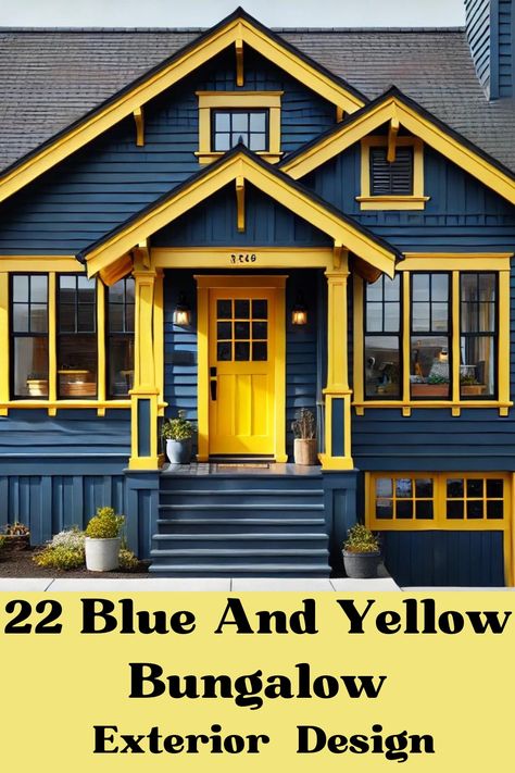 22 Blue and Yellow Bungalow Exterior Design Ideas: A Fresh Take on Classic Colors Blue And Yellow Exterior House Colors, Bungalow Exterior Colors Schemes, Yellow Exterior House Colors, Bungalow Exterior Colors, Bungalow Exterior Design, Navy House Exterior, 1900 House, Blue House Exterior, Yellow Bungalow