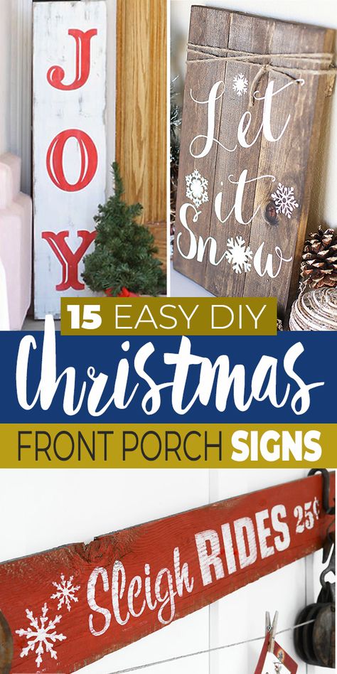 Choose one of these great DIY front porch Christmas sign projects or let them inspire you to design and DIY your own. Start early and bring some Christmas and Holiday cheer to your neigborhood! Christmas decor, diy christmas decorating, diy home decor Outdoor Signs Wooden Diy Christmas, Vertical Christmas Signs Wood, Diy Xmas Signs, Christmas Boards Signs Easy Diy, Diy Christmas Decorations For Outside Wood, Christmas Wood Sign Ideas, Christmas Welcome Signs Front Porches Diy, Outdoor Christmas Signs Diy, Diy Outdoor Christmas Sign