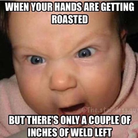 Welder Humor, Welding Memes, Mine Meme, Welder Quote, Welding Funny, Plumbing Humor, Country Jokes, Welding And Fabrication, Comedy Quotes