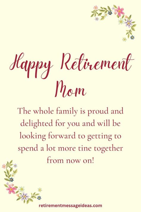 Find a great selection of retirement wishes and messages for a mother to help you with the perfect words in your moms retirement | #retirement #retire #mom #mother #quotes Best Retirement Quotes, Letter To My Mother, Happy Retirement Wishes, Retirement Messages, Congratulations On Your Retirement, Wishes For Mother, Message Ideas, Retirement Wishes, Bape Shoes