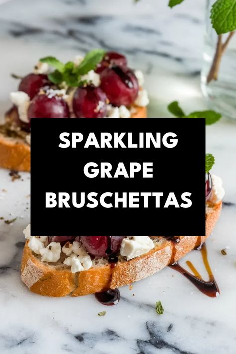 A photo of a  Sparkling Grape Bruschettas a New Years Eve Food Party Ideas New Years Eve Grapes, New Year's Eve Food, New Years Eve Snacks, Nye Food, New Year's Snacks, Food Party Ideas, New Years Eve Food, Festive Recipes, Small Gathering