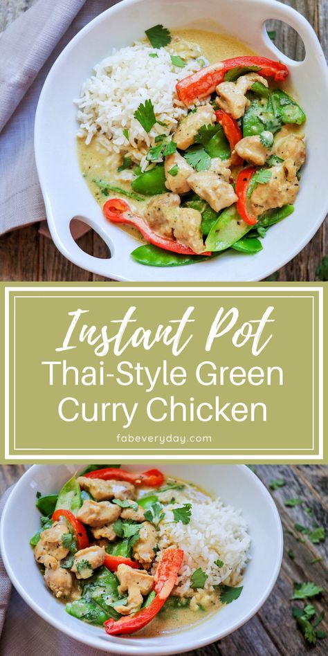 Instant Pot Thai Curry, Instant Pot Curry Chicken, Thai Green Curry Chicken, Instant Pot Thai, Creamy Coconut Curry, Coconut Curry Chicken Recipes, Thai Green Chicken Curry, Green Curry Recipes, Green Curry Chicken