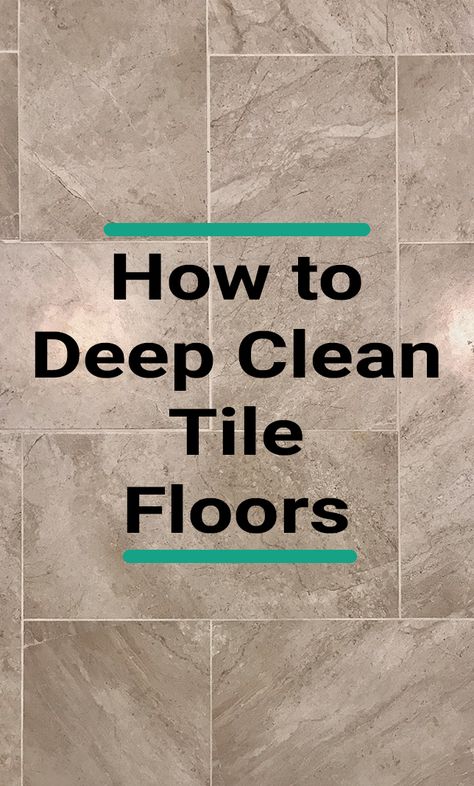 Cleaning Tiles And Grout, Cleaner For Tile Floors, Clean Tiles And Grout, Floor Cleaner For Tile Floors, Deep Cleaning Tile Floors, Clean Bathroom Tile Floor, Cleaning Bathroom Floors, How To Clean Floor Grout, How To Clean Floor Tiles