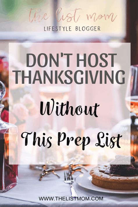 Thanksgiving Prep List Thanksgiving Planning Guide, Thanksgiving Hacks Tips, Preparing For Thanksgiving, Thanksgiving Checklist Hosting, Thanksgiving Prep Timeline, Thanksgiving Necessities, Classic Thanksgiving Menu List, Thanksgiving Preparation Checklist, Thanksgiving Must Haves