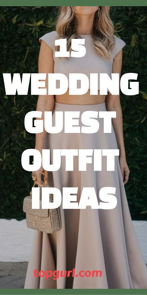 15 wedding guest outfit ideas written over a woman wearing a beige outfit and holding a sparkly clutch. Day Dress Wedding Guest, Wedding Party Evening Dress, Ideas For Wedding Outfits Guest, Elegant Wedding Party Dress, What Do I Wear To A Wedding As A Guest, Classy Wedding Attire Guest, Wedding Evening Dress Guest, Beautiful Dresses For Wedding Guests, What Should I Wear To A Wedding