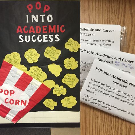 Popcorn bulletin board with academic success tips for all classmen! I also handed out bags of popcorn to upperclassmen that had more academic/career success tips on them. This way it is more geared toward what they are going through. Academic Bulletin Boards College, Academic Advising Bulletin Board, Ra Bulletin Boards Academic Success, Advising Office Decor, Academic Success Bulletin Board Ra, Ra Academic Bulletin Boards, Academic Success Bulletin Board, Academic Advisor Office Decor, Popcorn Bulletin Board Ideas