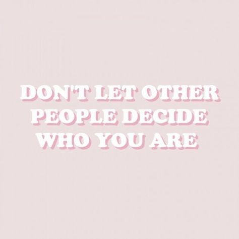 Don’t let other people decide who you are. ... “It is essential that our preeminent identity is as a child of God.” From #ElderHallstrom’s inspiring #LDSconf http://facebook.com/223271487682878 message http://lds.org/general-conference/2016/04/i-am-a-child-of-god #Identity #Worth #Potential Group Aesthetic, Love Anniversary Quotes, Kirishima Eijirou, Pink Quotes, Happy Words, Self Love Quotes, Birthday Quotes, Boss Babe, Quote Aesthetic