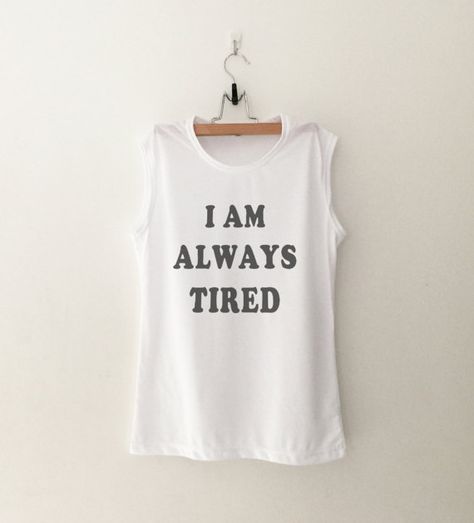 Yea always will be Active Wear Women, Holiday Shirt Ideas, Women Muscle, Funny Workout Tanks, Workout Women, Girl Power Shirt, Grunge Clothing, Printed Tshirt, Always Tired