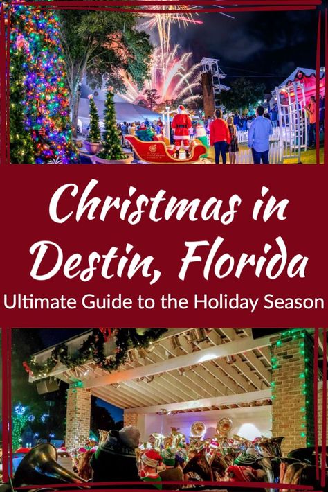 My ultimate guide to the holiday season in Destin Florida including all the best events, where to see Christmas lights, where to visit with Santa, Destin holiday shopping and packing ideas, and much more Florida At Christmas, Panama City Beach Florida Christmas, Destin Florida Things To Do In Winter, Things To Do In Destin Florida, Christmas In Miami, Florida Snorkeling, Miami Christmas, Florida In December, Christmas Vacation Destinations