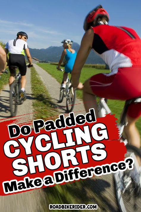 Do padded cycling shorts make a difference? Do I really need to buy and wear them cycling? Here are all the answers you need! Ride Bicycle, Cycling Short, Cycling Tips, Cardio Training, Cycling Gear, Bike Gear, Mountain Bikes, Spandex Shorts, Road Cycling