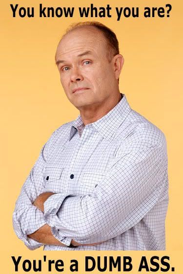 Red Foreman, Kurtwood Smith, 70 Show, 70s Show, Twisted Humor, Makes Me Laugh, Ha Ha, Michael Jackson, Funny Things