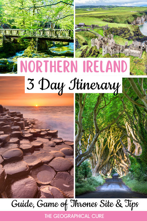 Pinterest pin graphic for 3 days in Northern Ireland Ireland Itinerary One Week, Ireland Itinerary 2 Weeks, Roadtrip Ireland 5 Days, Northern Ireland Itinerary, Wild Atlantic Way Ireland Road Trips, Enniskillen Northern Ireland, Ireland Road Trip Itinerary, Northern Ireland Travel, Backpacking Ireland