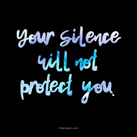 Speak up. | Stand up for what is right | Your silence will not protect you | quote | quotes | www.thisisjaky.com Speak Up Quotes, Your Silence, Forgive And Forget, Words Of Wisdom Quotes, Scripture Reading, Stand Up For Yourself, Inspirational Scripture, Writing Quotes, Badass Quotes