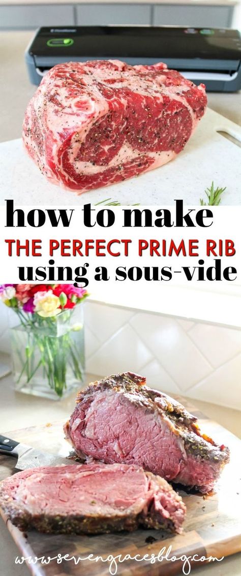 Sous Vide Recipes Beef, Sous Vide Prime Rib, Sous Vide Beef, Sous Vide Steak, Prime Rib Roast Recipe, Perfect Prime Rib, Cooking Prime Rib, Rib Roast Recipe, Prime Rib Recipe