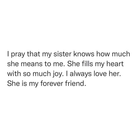 Qoutes About Sisters Love, Deep Sister Quotes, Baby Jey, Sick Quotes, Coding Quotes, Sibling Quotes, Understanding Quotes, Sisters Quotes, Love My Sister