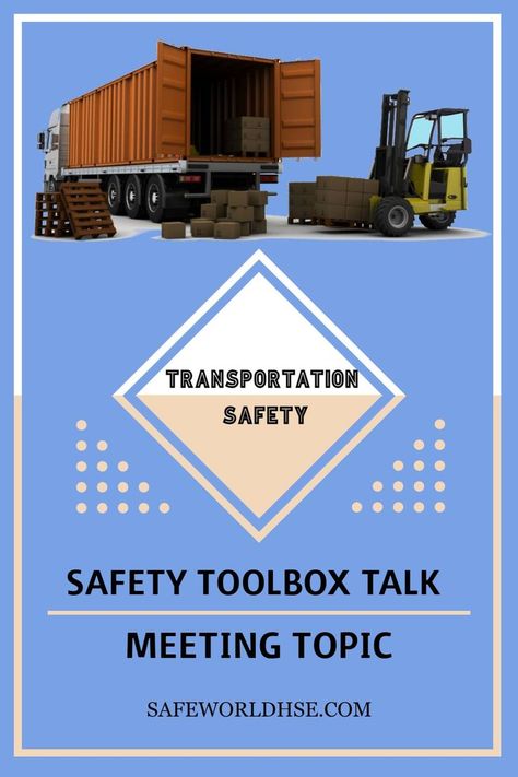 Safety Toolbox Talk Meeting Topic: Transportation Safety #safety #toolboxtalk #safetytoolboxtalk #toolboxtalkmeeting #toolboxtalkmeetingtopic #drivingsafety Safety Toolbox Talk helps remind drivers and associated people to stay safe and protect others from accidents caused by unsafe transportation practices. Safety Talk or Safety Toolbox Meeting on Transportation safety. This safety moment or safety meeting topic covers the general safety measures Safety Moment, Safety Toolbox Talks, Meetings Humor, Safety Talk, Transportation Safety, Safety Topics, Safety Meeting, Emergency Evacuation, Cat Cuddle