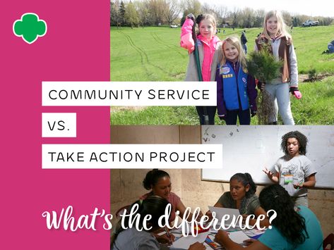 Community Service vs. Take Action Project: What's the Difference? - Girl Scouts River Valleys Volunteers Take Action Projects For Juniors, Brownie Take Action Project Ideas, Daisy Take Action Project Ideas, Take Action Projects For Brownies, Community Project Ideas, Community Service Ideas, Girl Scouts Cadettes, Badge Ideas, Community Service Projects