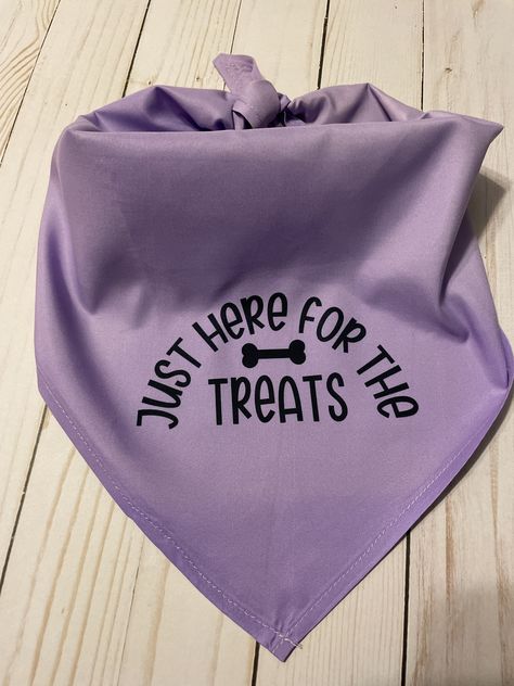 Just here for the treats dog bandana.  Permanently printed, no cracking or peeling on a purple bandana.  Perfect for your pooch.  Size M-L Purple Bandana, Coffee Cup Design, Dog Bandanas, Triangle Shape, Animal Pillows, Phoenix Az, Personalized Pet, Dog Bandana, Bandanas