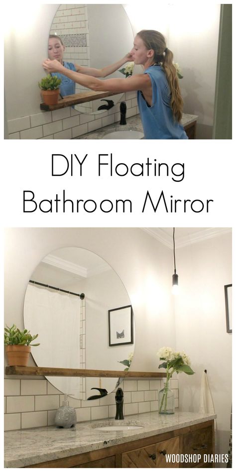 This simple tutorial shows you how to create your own round DIY floating mirror perfect for a bathroom, entryway, living room, etc. All you need is a mirror and a 2x4! Diy Bathroom Mirror With Storage, Floating Shelf Under Bathroom Mirror, Shelf In Front Of Mirror, Floating Mirror Diy, Circle Mirror And Floating Shelves, How To Make A Round Mirror Frame, Big Mirror Small Bathroom, Round Mirror Floating Shelf, Floating Bathroom Mirror