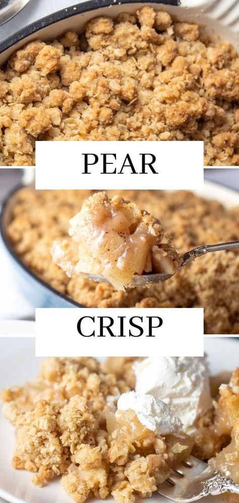 Pear Recipes Healthy, Easy Pear Crisp, Fresh Pear Recipes, Oatmeal Streusel Topping, Pear Cobbler Recipe, Fruit Crisp Topping, Pear Crisp Recipe, Pear Crumble Recipe, Pear Recipes Easy