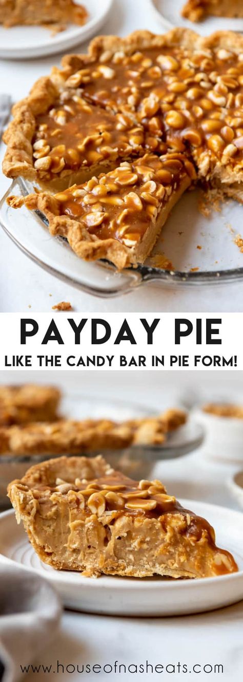 Payday Pie, Candy Bar Pie, Payday Candy Bar Recipe, Food Nanny Pecan Pie Bars, Payday Candy, Payday Candy Bar, Jack Daniel’s Pecan Pie, Candy Pie, Buttery Pie Crust