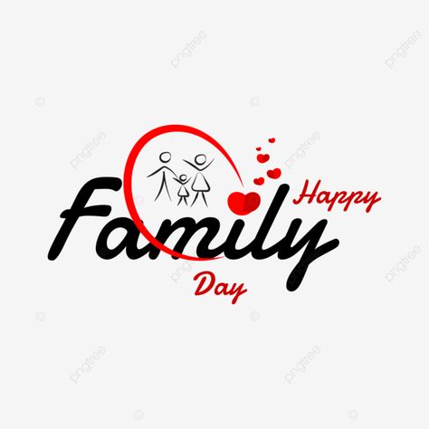 happy family day,family day clipart,family day,happy,family,international family day,lettering,vintage,art,t shirt,love,hearts,day,families,holiday,heart,happy family,people,father,mother,son,care,togetherness,daughter,greeting card,celebrate,calligraphy,greeting,happiness,wife,abstract,vector,typography,community,illustration,parent,happy family day clipart,parenting,international family day vector,international day,family illustration Hearts Of Happiness Family, Family Day Quotes Happy, Happy Family Day Quotes, International Family Day Poster, Family Dp, National Family Day, Community Illustration, Family Typography, International Day Of Families