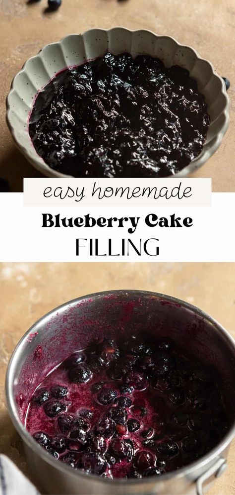 This delicious homemade blueberry filling is thick with a bright, sweet-tart blueberry flavor. It's perfect for filling cakes, pies, cupcakes, tarts, and more! It's easy to make with 3 simple ingredients in under 20 minutes. Blueberry Cake Topping, Blueberry Filling, Blueberry Filling Recipe, Lemon Cake With Blueberry Filling, Blueberry Cupcake Filling, Blueberry Filling For Cake, Blueberry Cake Filling Recipe, Vanilla Cake With Blueberry Filling, Blueberry Tarts Filling