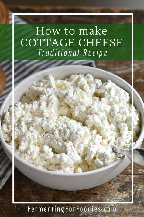 How To Make Cottage Cheese - Fermenting for Foodies Instapot Cottage Cheese, Homemade Cottage Cheese Easy, Diy Cottage Cheese Homemade, Making Cottage Cheese At Home, How To Make Cottage Cheese Homemade, Cottage Cheese Instant Pot, Homemade Cottage Cheese Recipes, Home Made Cottage Cheese Recipes, Diy Cottage Cheese