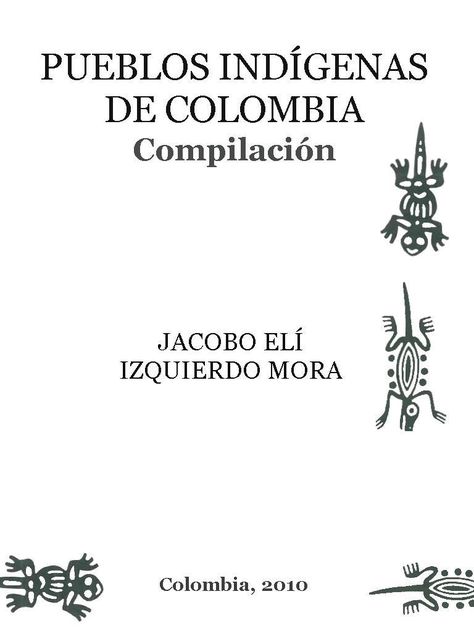 Compilación de información de los pueblos indígenas de Colombia Bob Marley, Editorial, History, Quick Saves