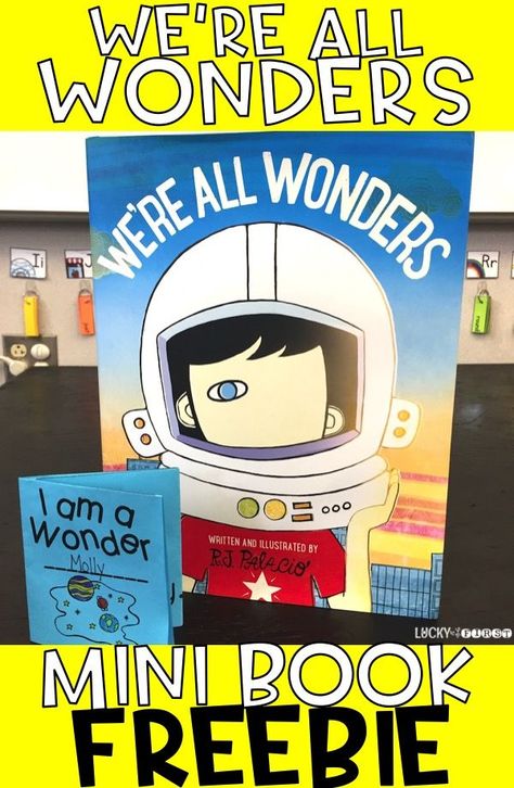 We're All Wonders Mini Book Freebie | Students Reflect on the World with this little book! via @mbuckets Wonder Novel, Wonder Activities, Wonder Book, Library Lessons, Book Companion, First Grade Classroom, Character Education, Book Study, Novel Studies