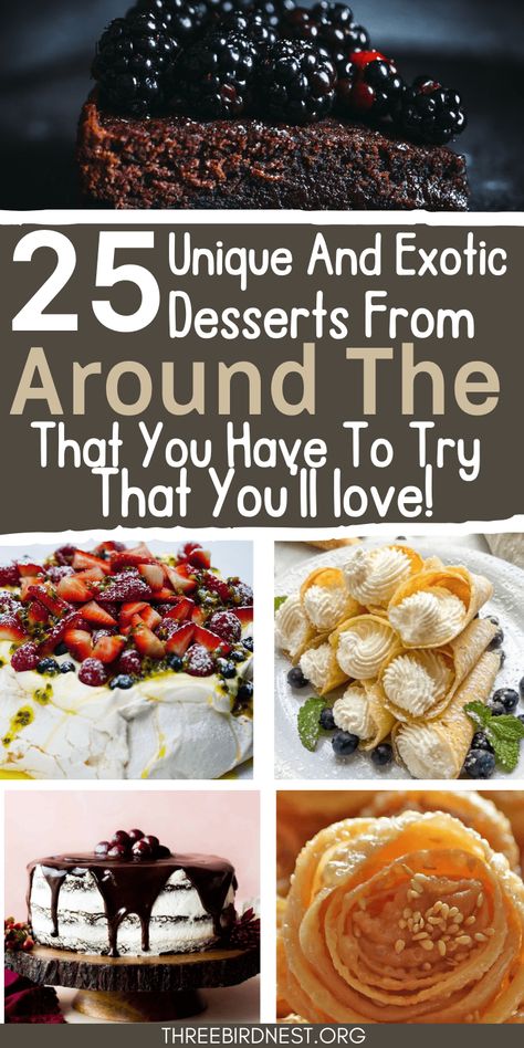 25 Desserts From Around The World-Traditional Desserts from Every Corner of the Globe - This Little Nest Ethnic desserts from around the world-From the exotic flavors of the Middle East to the delicate pastries of Europe and the tropical fruits of Asia, these recipes offer a taste of tradition and a celebration of cultural heritage. Savor the richness and diversity of global cuisine with each delicious bite. Ethnic desserts, desserts from around the world. ethic treats, ethnic cakes, unique cake Deserts From Around The World, Dessert Recipes From Around The World, International Baking Recipes, Deserts Around The World, World Dessert Recipes, Unique Cake Flavors, Foreign Desserts, Unique Dessert Recipes, Unique Holiday Desserts