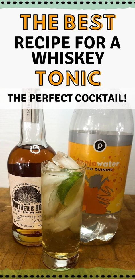 Whiskey Tonic, Tonic Drink, Tonic Recipe, Perfect Cocktails, Tonic Water, Highball Glass, Lime Wedge, Gin And Tonic, For A Reason