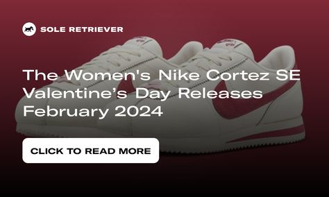 Celebrate love with the Nike Cortez SE Valentine’s Day for women, releasing in February 2024. Find release information and images here. Celebrate Love, Air Force 1 Low, Nike Cortez, Green Fashion, Soft Pink, Classic Design, Nike Women, Sneakers Nike, Nike