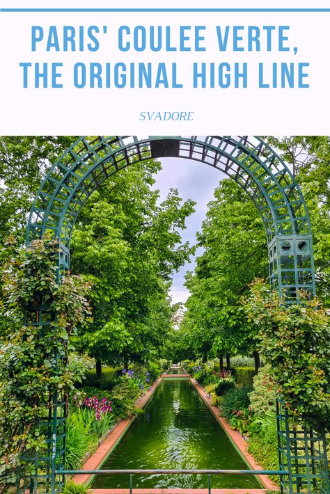 Paris' Green Walk: Coulee Verte, The Original High line. Skip the tourist attractions in Paris and promenade yourself down the green Coulée verte René-Dumont, the original and first-ever built high line. Learn more about what to do, see, and where to eat in Paris in my travel guide on svadore.com. #paris #couleeverte #highline #cool #france #green #walk #unique #experience #run #garden #architecture #cool Paris Green Color, Paris Walking Tour Map, Where To Eat In Paris, Eat In Paris, Paris Green, River Seine Paris, Architecture Cool, Passage Verdeau Paris, French Green