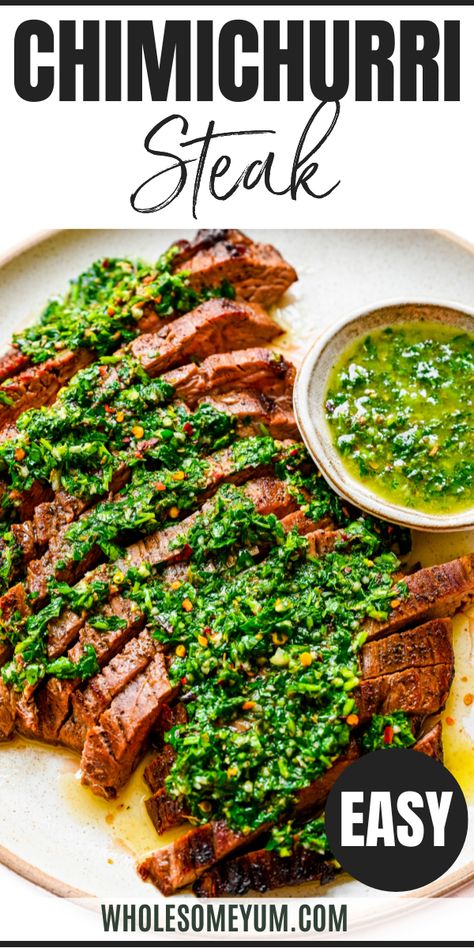 Chimichurri Steak Steak Recipes With Chimichurri, Chimichurri Skirt Steak, Chimmi Churri Sauce Steak, Tres Major Steak Recipes, Boneless Shoulder Steak Recipes, Top Loin Steak Recipes, Chimmichuri Recipes Easy, Chimichurri Steak Sides, Tri Tip Chimichurri